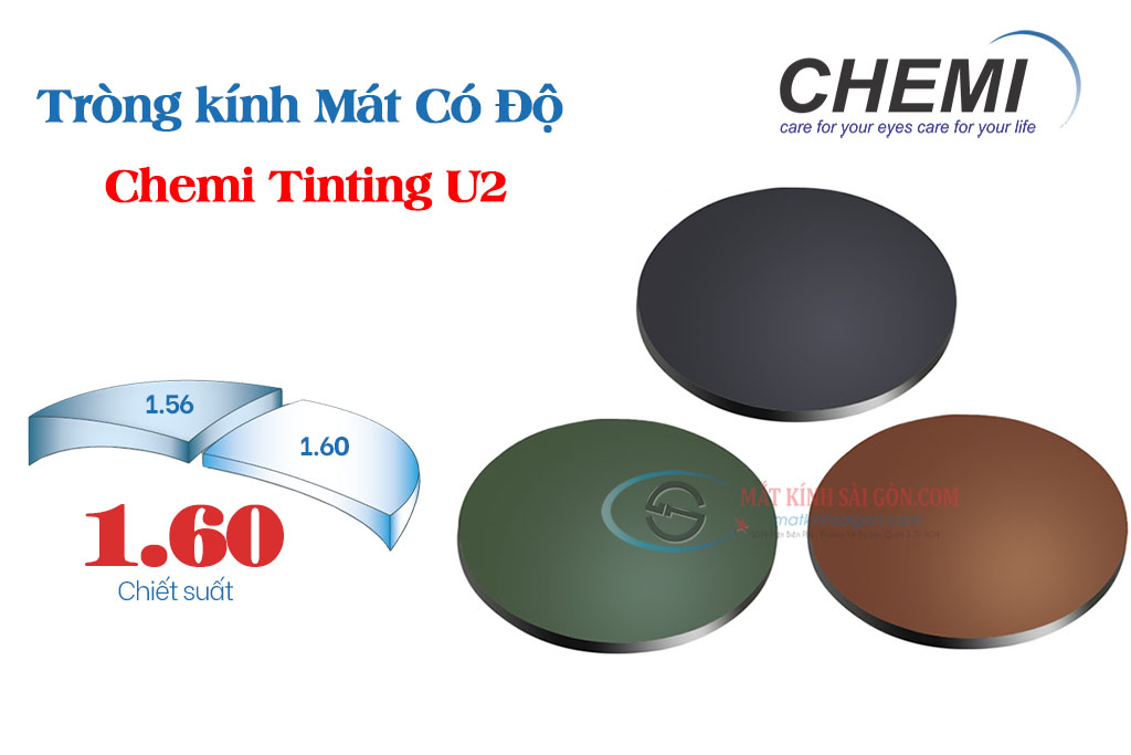 Tròng Kính Mát Có Độ 1.60 Chemi Tinting U2